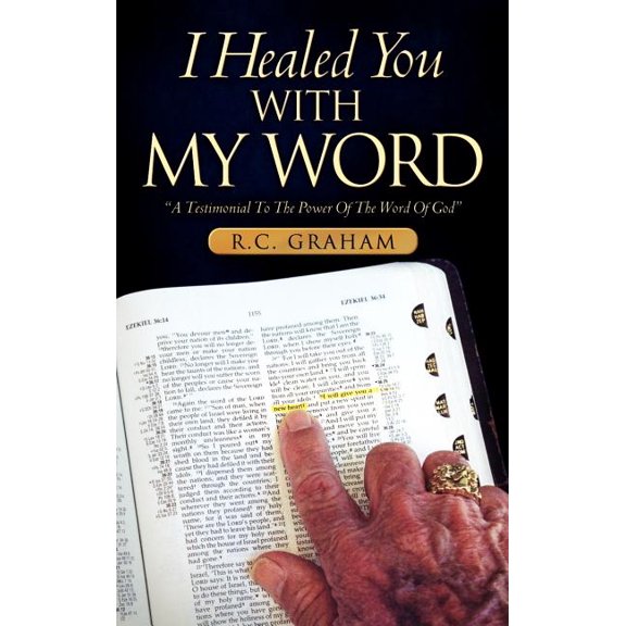 I Healed You With My Word, (Hardcover)