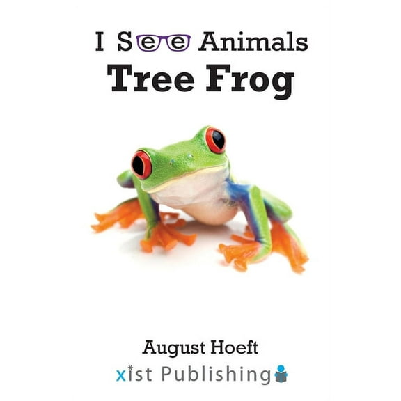I See Animals: Tree Frog (Paperback)