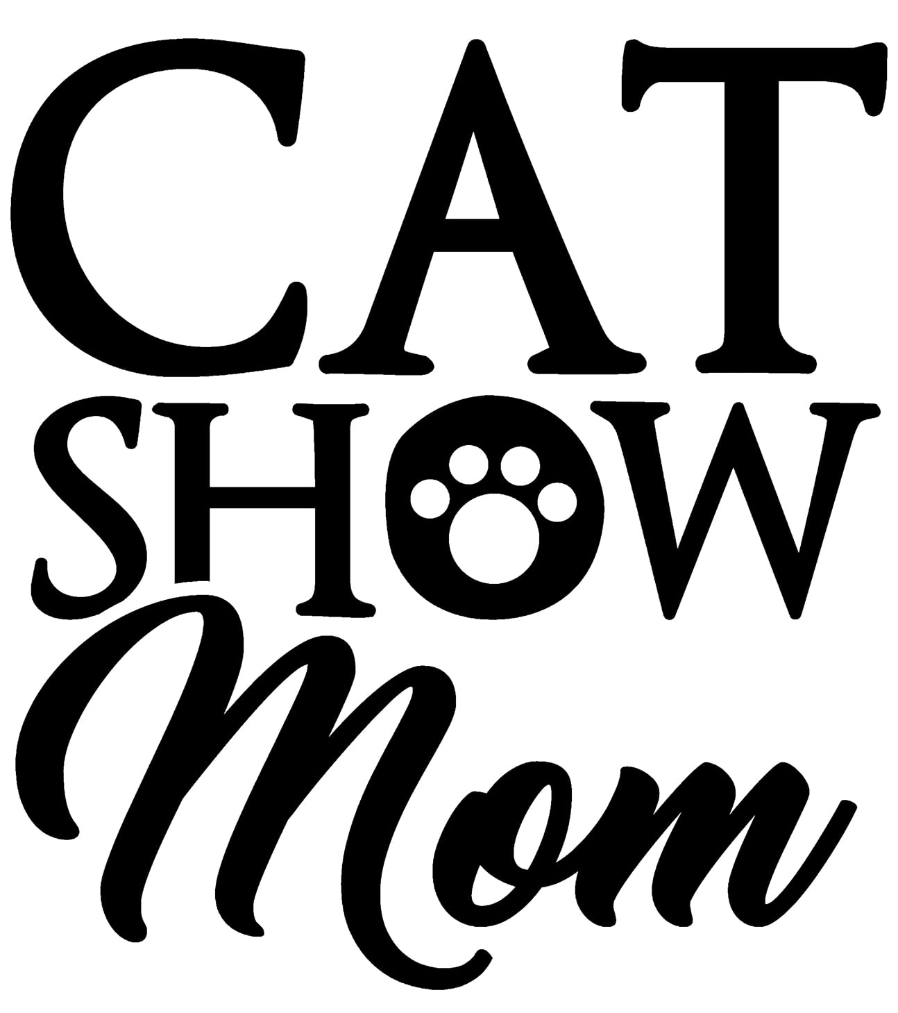 Cat Show Mom Paw Print Love Funny Animals Wall Decals for Walls Peel