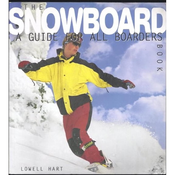 Pre-Owned The Snowboard Book: A Guide for All Boarders Paperback