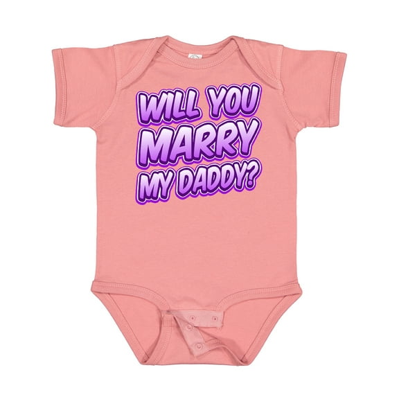 Inktastic Will You Marry My Daddy (purple) Boys or Girls Baby Bodysuit
