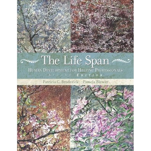 Pre-Owned The Life Span: Human Development For Helping Professionals (Hardcover) 0131706845 9780131706842