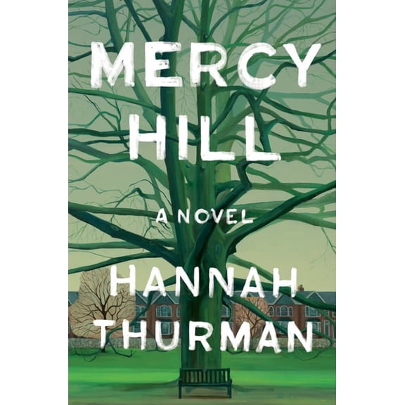 Mercy Hill, (Hardcover)