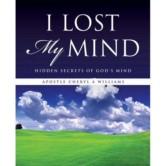 I Lost My Mind, (Paperback)
