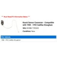 thumbnail image 2 of Knock Sensor Connector - Compatible with 1988 - 1992 Cadillac Brougham 1989 1990 1991, 2 of 2