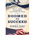 thumbnail image 3 of Doomed to Succeed: la Relation USA-Israël de Truman à Obama, 3 of 3