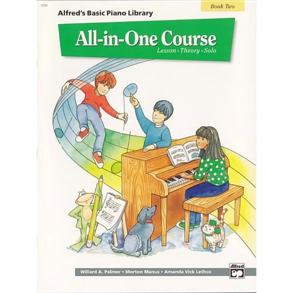 Alfred's Basic Piano Library: Alfred's Basic All-In-One Course, Bk 2: Lesson * Theory * Solo (Paperback)