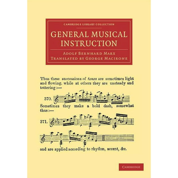 Cambridge Library Collection - Music General Musical Instruction, (Paperback)