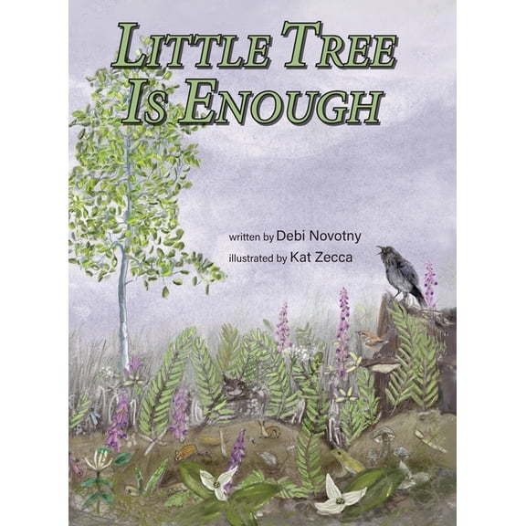 Little Tree is Enough, (Hardcover)