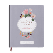 365 Day Devotional Journal - A Prayer a Day: For Hope & Encouragement