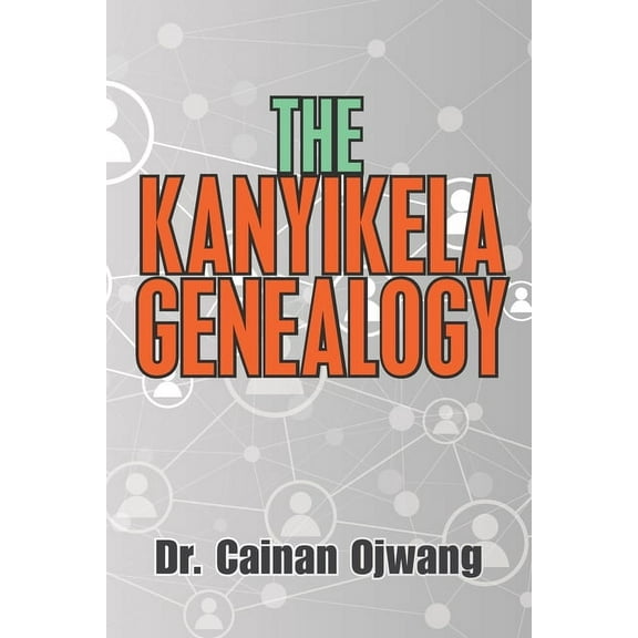 The Kanyikela Genealogy (Paperback)