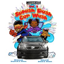 Wizzieville Adventures: Splash Dash Car Wash (Paperback)