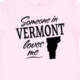 thumbnail image 4 of Inktastic Someone in Vermont Loves Me Boys or Girls Baby T-Shirt, 4 of 5