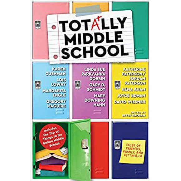 Totally Middle School : Tales of Friends, Family, and Fitting In 9781524772208 Used / Pre-owned