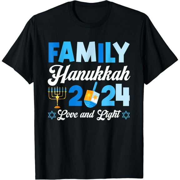 Family Hanukkah 2024 Love And Light Matching Family T-ShirtMen and women, Black T-shirt, size: Extra large