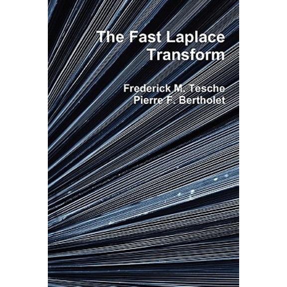 Pre-Owned The Fast Laplace Transform, (Paperback)