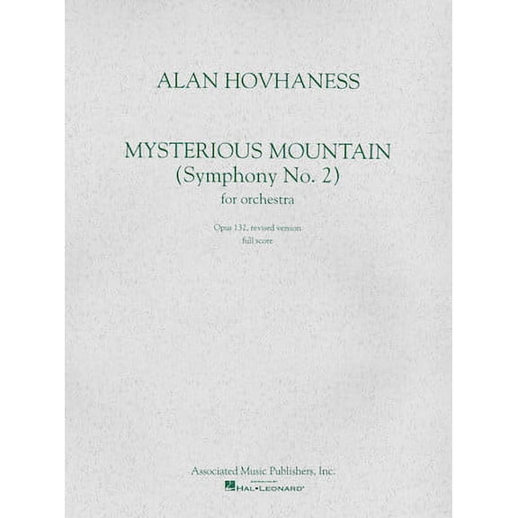 Mysterious Mountain (Symphony No. 2) for Orchestra : Opus 1