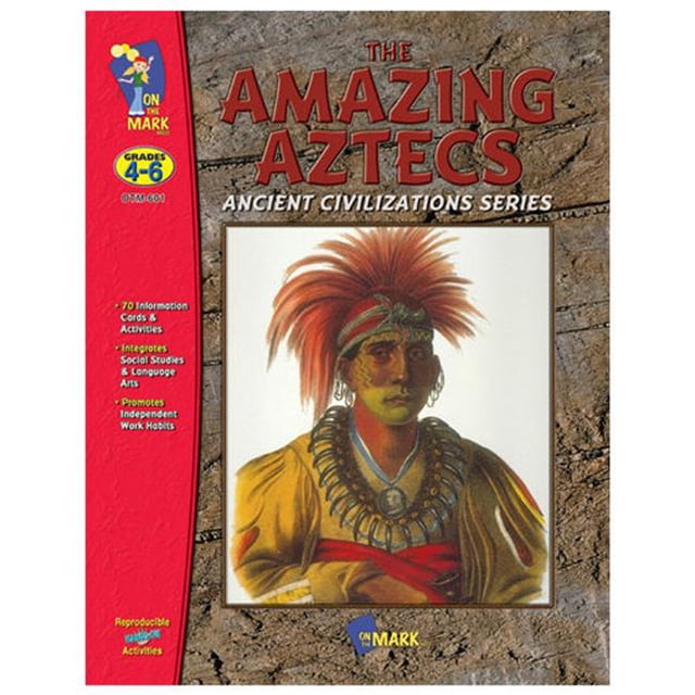 On The Mark Press OTM601 Étonnant Aztecs Gr. 4-6