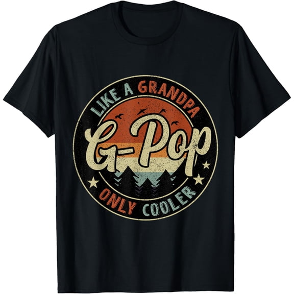 G-Pop Like A Grandpa Only Cooler Vintage Retro Father'S Day T-Shirt
