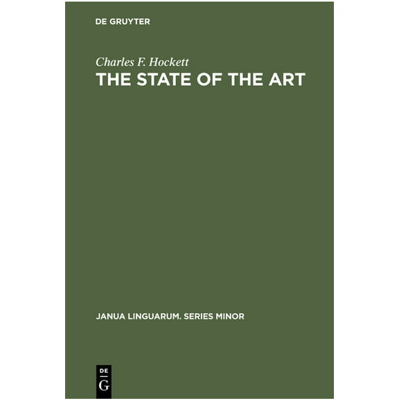Janua Linguarum. Series Minor The State of the Art, Book 73, (Hardcover)