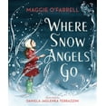 thumbnail image 2 of Pre-Owned Where Snow Angels Go (Hardcover) 1536219371 9781536219371, 2 of 2