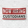 thumbnail image 4 of Now Hiring Custodians 13 oz Heavy Duty Vinyl Banner Custodian Jobs Available Custodial Help Wanted Sign for Business Advertising Indoor/Outdoor Single-Sided w/ Metal Grommets (1.5x5 ft, Wh & Re & Bk), 4 of 6