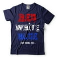 thumbnail image 3 of 4th Of July Party Shirt Funny Shirt For Men Red White Blue And Vodka Too Shirt Drinking Shirts (Small Black), 3 of 6