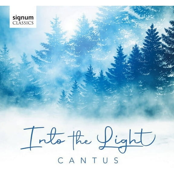 Cantus - Into The Light - Music & Performance - CD