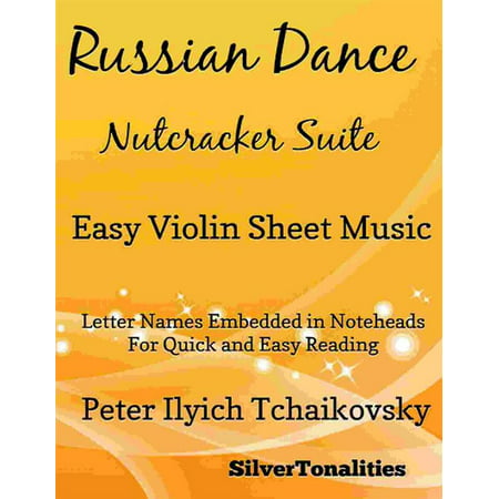 Russian Dance Nutcracker Suite Easy Violin Sheet Music - eBook
