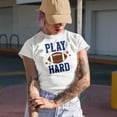 thumbnail image 2 of Play Hard, Football Merch Gift, White T-Shirt, Small, 2 of 5