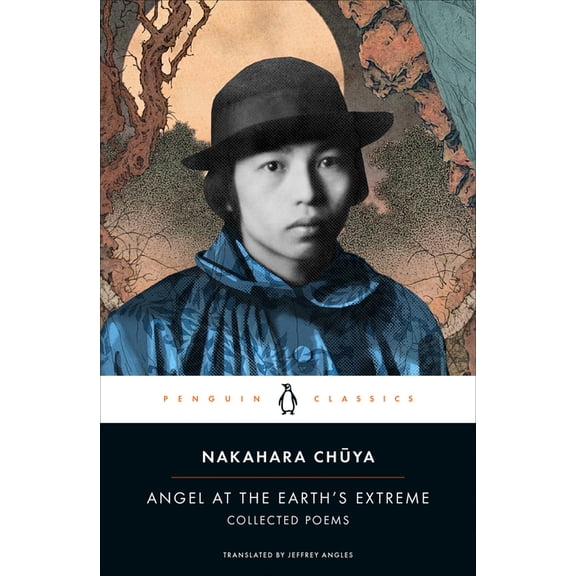 Angel at the Earth's Extreme: Collected Poems, (Paperback)