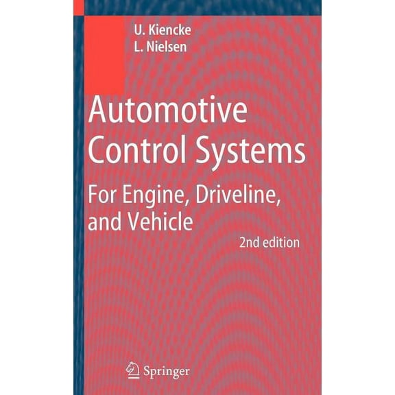 Automotive Control Systems: For Engine, Driveline, and Vehicle, (Hardcover)