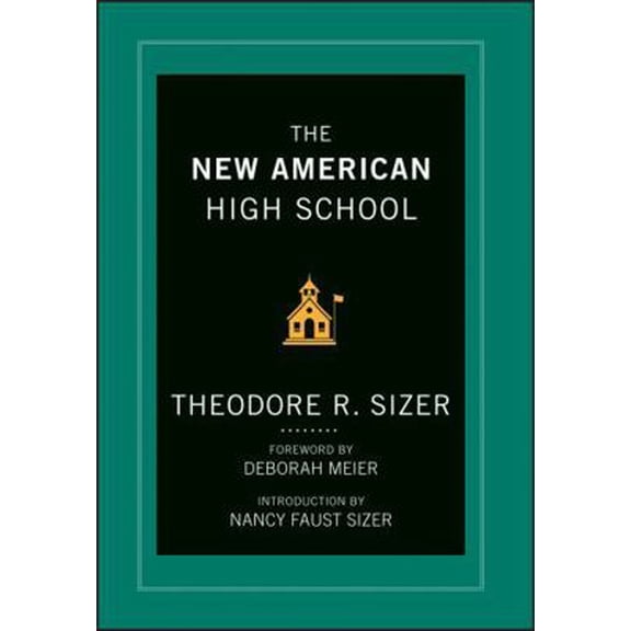 Pre-Owned The New American High School (Hardcover) 1118526422 9781118526422