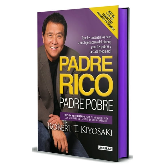 Padre Rico, Padre Pobre (EdiciÃ³n Cantos Pintados) / Rich Dad, Poor Dad (Sprayed Edges Edition), (Hardcover)