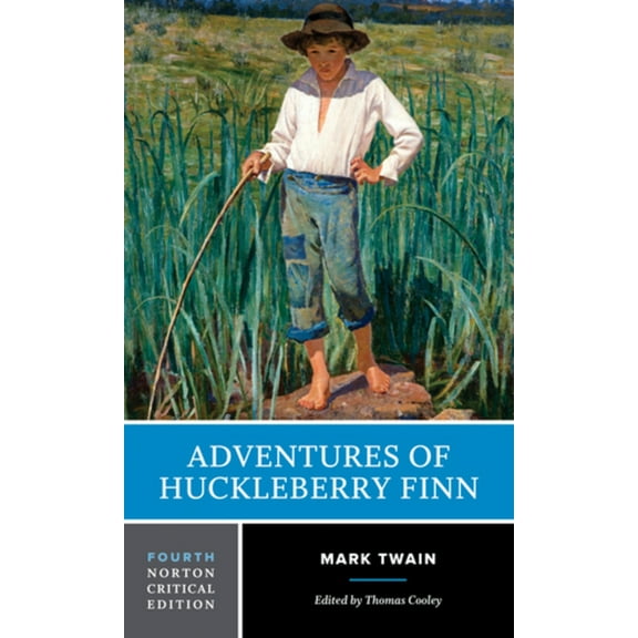 Norton Critical Editions Adventures of Huckleberry Finn: A Norton Critical Edition, (Paperback)