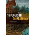 thumbnail image 2 of Pre-Owned To Flourish or Destruct: A Personalist Theory of Human Goods, Motivations, Failure, and Evil (Hardcover) 022623195X 9780226231952, 2 of 2
