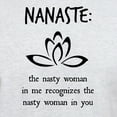 thumbnail image 3 of CafePress - Nanaste: Nasty Woman T Shirt - Men's Classic Graphic T-Shirt, 3 of 4