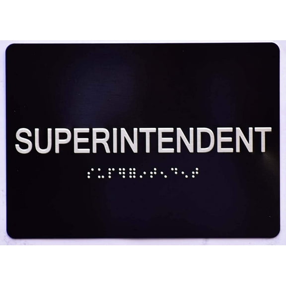 Superintendent Sign -Black(Aluminium, Black/Silver,Size 5x7) The Sensation line