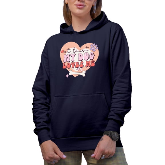 Retro At Least My Dog Loves Me, Anti Valentine's Day Art Merch Gift, Navy Blue Hooded Sweatshirt or Hoodie, Small