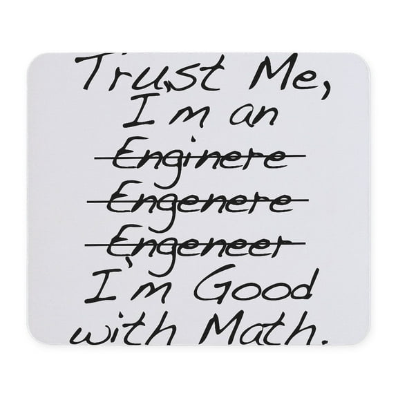 CafePress - Trust Me, I'm An Engineer Funny Mousepad - Non-slip Rubber Mousepad, Gaming Mouse Pad