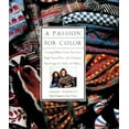 thumbnail image 1 of Pre-Owned A Passion for Color : Creating Brilliant Custom Yarns from Simple Natural Dyes, with 20 Exclusive Knit Designs for Adults and Children (Hardcover) 9780025186255, 1 of 1
