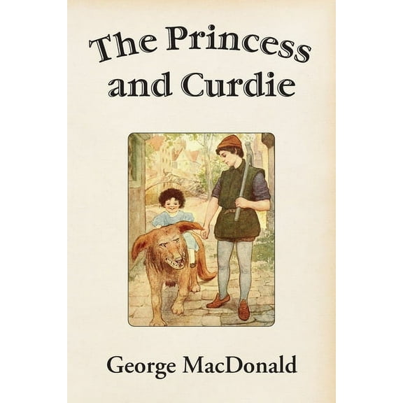 The Princess and Curdie, (Paperback)