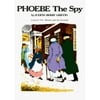 Phoebe the Spy (Paperback)