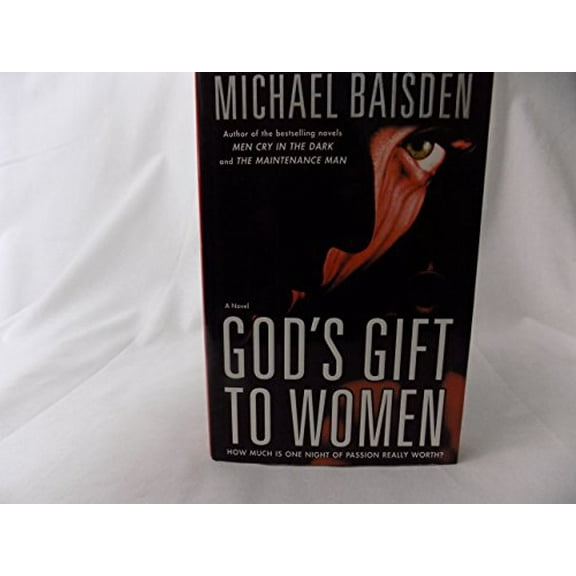Pre-Owned God's Gift to Women: A Novel, 9780743246927, 0743246926, Hardcover, Book Club (BCE/BOMC) edition