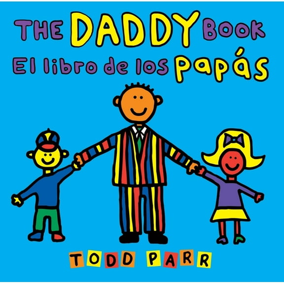 The Daddy Book / El Libro de Los Papás, (Paperback)