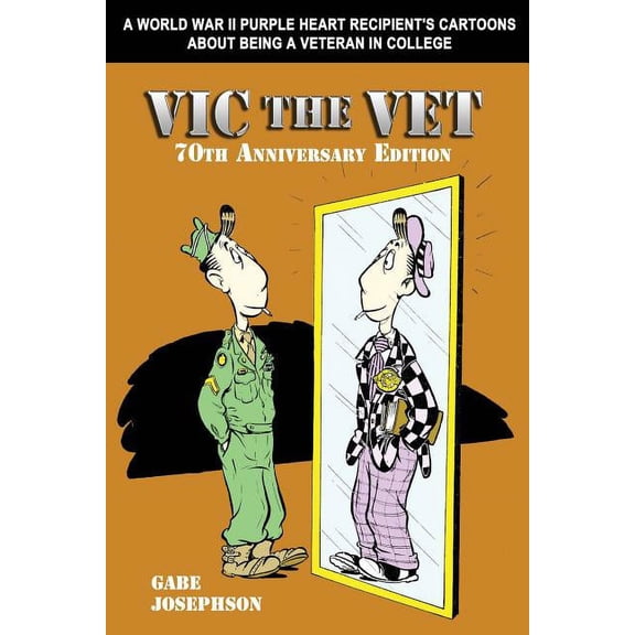 Vic the Vet: 70th Anniversary Edition (Paperback)