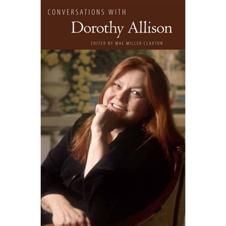 Pre-Owned Literary Conversations: Conversations with Dorothy Allison (Paperback)