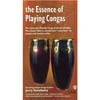 The Essence of Playing Congas