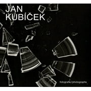 Jan Kubcek: Photographs (Hardcover)