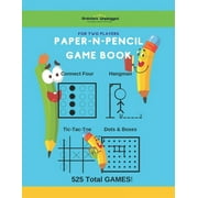 Paper-N-Pencil Game Book: For Two Players: Enjoy Classic Connect Four, Hangman, Tic-tac-toe and Dots and Boxes, 525 Games (Paperback)
